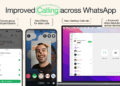 WhatsApp Adds Four New Features To Enhance Mobile & Desktop Calling